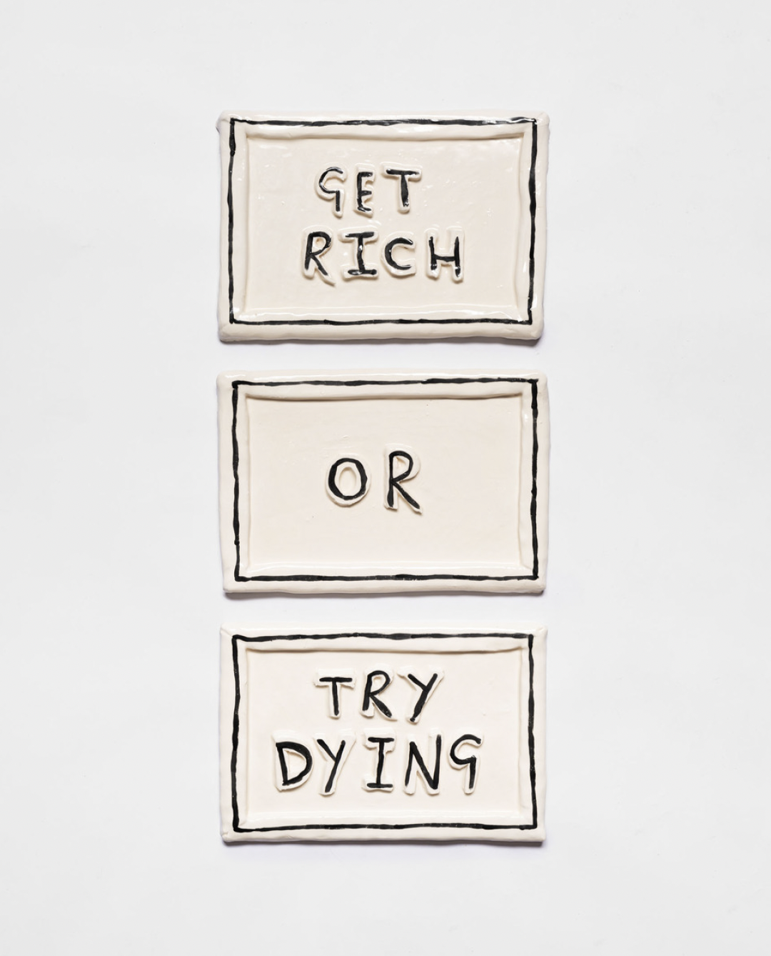 Get Rich or Try Dying Word Poem, 2025